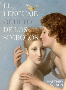 LENGUAJE OCULTO DE LOS SMBOLOS, EL