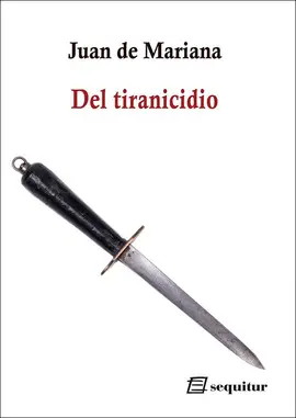 DEL TIRANICIDIO DEL TIRANICIDIO