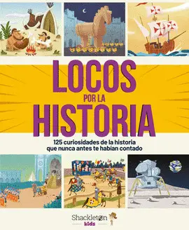 LOCOS POR LA HISTORIA LOCOS POR LA HISTORIA