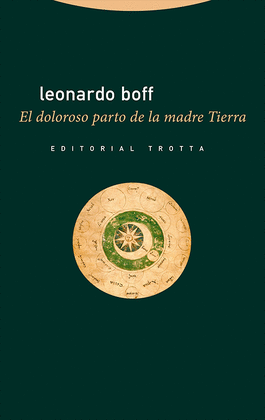 DOLOROSO PARTO DE LA MADRE TIERRA EL