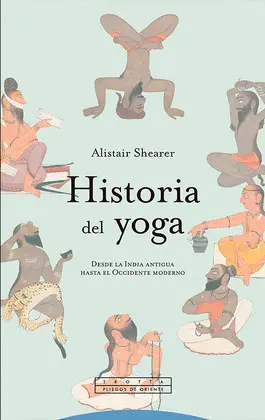 HISTORIA DEL YOGA HISTORIA DEL YOGA