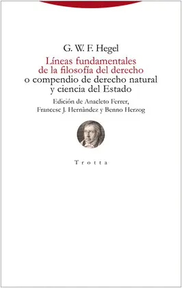Líneas Fundamentales de la Filosofía del Derecho, o Compendio de Derecho Natural y Ciencia del Estado