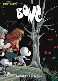 BONE VOL. 7. CÍRCULOS FANTASMA