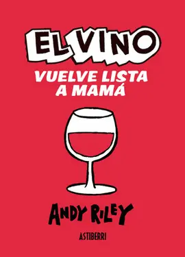 Vino Vuelve Lista a Mamá, el