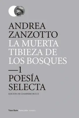 MUERTA TIBIEZA DE LOS BOSQUES, LA