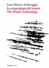 ARQUEOLOGÍA DEL VIENTO, LA