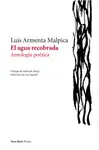 AGUA RECOBRADA, EL AGUA RECOBRADA, EL