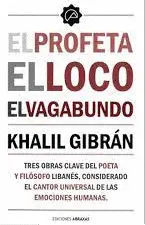 PROFETA, EL LOCO, EL VAGABUNDO, EL PROFETA, EL LOCO, EL VAGABUNDO, EL
