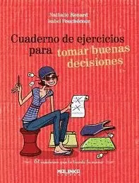 Cuaderno de Ejercicios para Tomar Buenas Decisiones