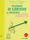 Cuaderno de Ejercicios de Psicología Positiva