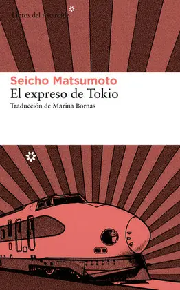 EXPRESO DE TOKIO, EL EXPRESO DE TOKIO, EL