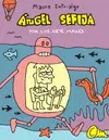 Ángel Sefija. Por los Siete Mares