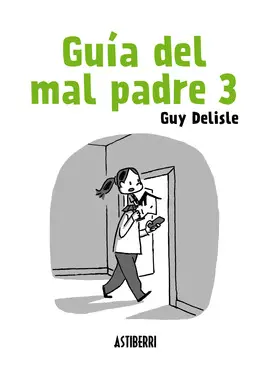 GUÍA DEL MAL PADRE 3 GUÍA DEL MAL PADRE 3