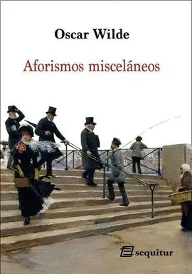AFORISMOS MISCELÁNEOS AFORISMOS MISCELÁNEOS