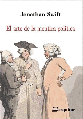 ARTE DE LA MENTIRA POLTICA, EL