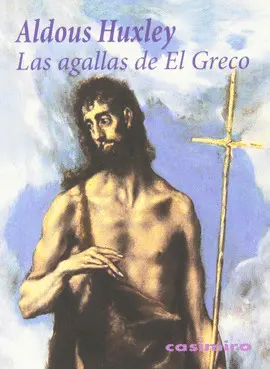 AGALLAS DE EL GRECO, LAS