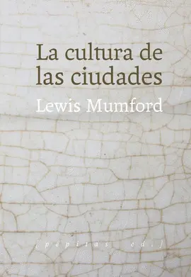 Cultura de las Ciudades, la