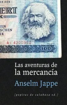 Aventuras de la Mercancía, las