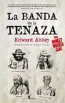Banda de la Tenaza, la
