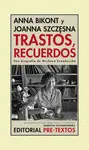 TRASTOS, RECUERDOS TRASTOS, RECUERDOS