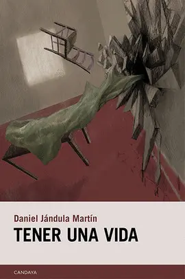 Tener una Vida