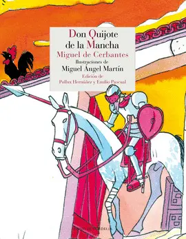 DON QUIJOTE DE LA MANCHA DON QUIJOTE DE LA MANCHA