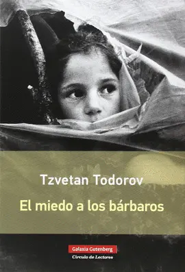 MIEDO A LOS BÁRBAROS, EL