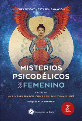 MISTERIOS PSICODÉLICOS DE LO FEMENINO MISTERIOS PSICODÉLICOS DE LO FEMENINO