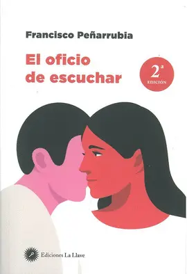 OFICIO DE ESCUCHAR, EL