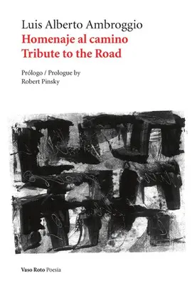 HOMENAJE AL CAMINO / TRIBUTE TO THE ROAD