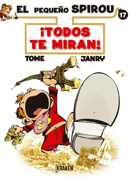 PEQUEÑO SPIROU 17. ¡TODOS TE MIRAN!