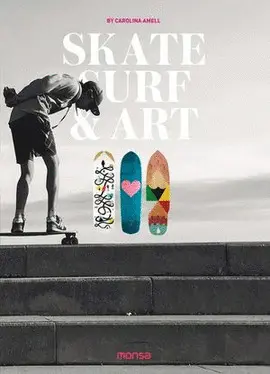 SKATE, SURF & ART SKATE, SURF & ART