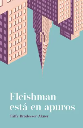 FLEISHMAN ESTÁ EN APUROS FLEISHMAN ESTÁ EN APUROS
