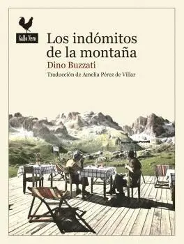 INDÓMITOS DE LAS MONTAÑAS, LOS