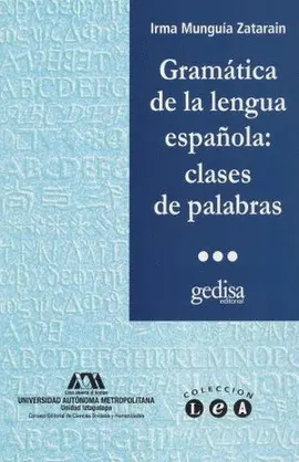 Gramática de la Lengua Española: Clases de Palabras