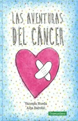 Aventuras del Cáncer, las