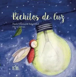 BICHITOS DE LUZ