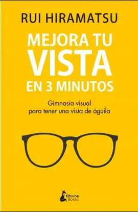MEJORA TU VISTA EN 3 MINUTOS