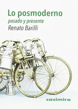 LO POSMODERNO. PASADO Y PRESENTE LO POSMODERNO. PASADO Y PRESENTE
