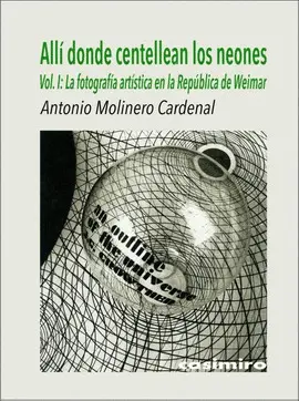 ALLÍ DONDE CENTELLEAN LOS NEONES VOL. 1