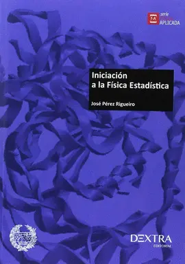 INICIACIÓN A LA FÍSICA ESTADÍSTICA