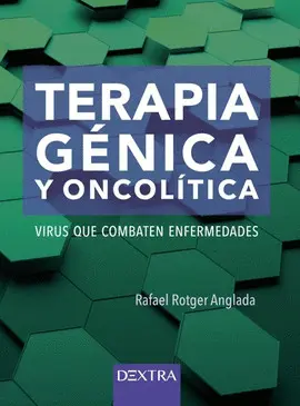 TERAPIA GÉNICA Y ONCOLÍTICA