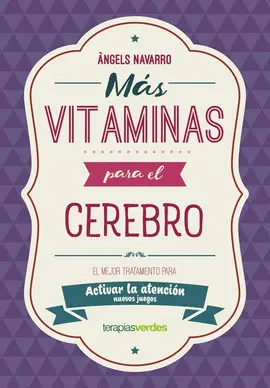 MÁS VITAMINAS PARA EL CEREBRO: ATENCIÓN MÁS VITAMINAS PARA EL CEREBRO: ATENCIÓN