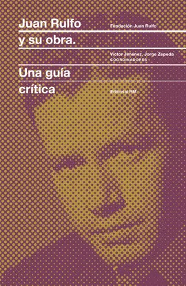 Juan Rulfo y Su Obra