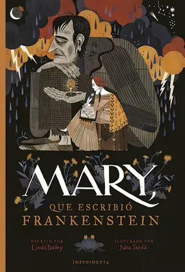 MARY, QUE ESCRIBIÓ FRANKENSTEIN MARY, QUE ESCRIBIÓ FRANKENSTEIN
