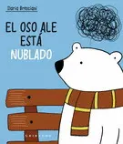 Oso Ale está Nublado, el