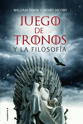 Juego de Tronos y la Filosofía