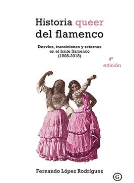 HISTORIA QUEER DEL FLAMENCO