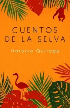 CUENTOS DE LA SELVA