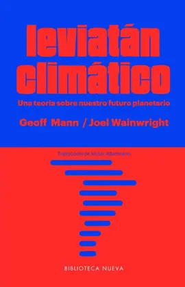 LEVIATÁN CLIMÁTICO LEVIATÁN CLIMÁTICO
